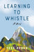 Learning to Whistle