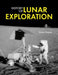 History of Lunar Exploration