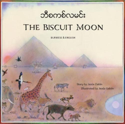 The Biscuit Moon Burmese and English