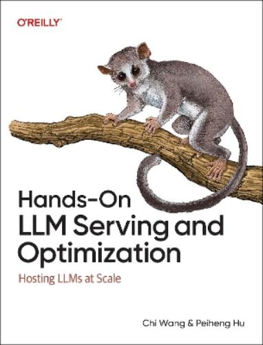 Hands-On LLM Serving and Optimization