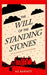 The Will of the Standing Stones: A 1920's historical mystery whodunnit