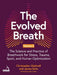 The Evolved Breath Volume 2