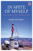 In Spite of Myself