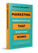 Marketing that Works