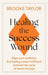 Healing the Success Wound