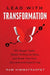 Lead with Transformation