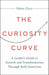 The Curiosity Curve