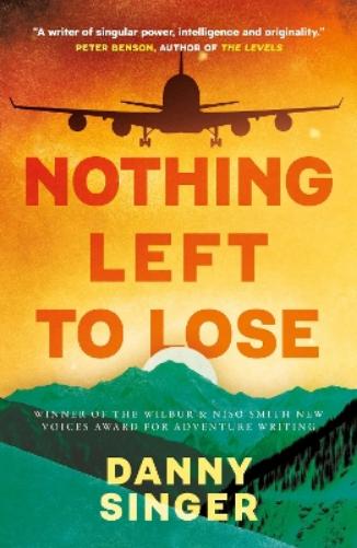 Nothing Left to Lose
