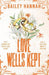 Love Wells Kept