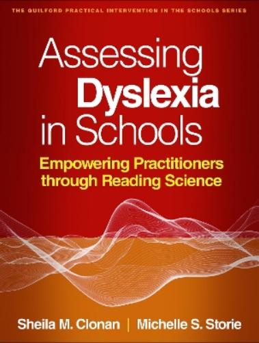Assessing Dyslexia in Schools