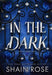 In the Dark