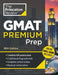 Princeton Review GMAT Premium Prep, 36th Edition