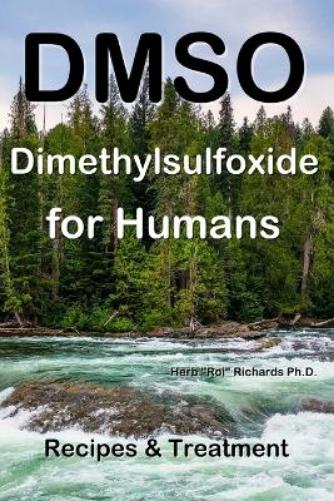 DMSO Dimethylsulfoxide for Humans