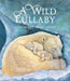 A Wild Lullaby
