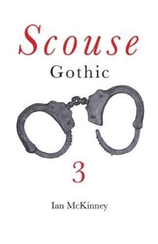 Scouse Gothic 3
