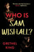 Who is Sam Wishall?
