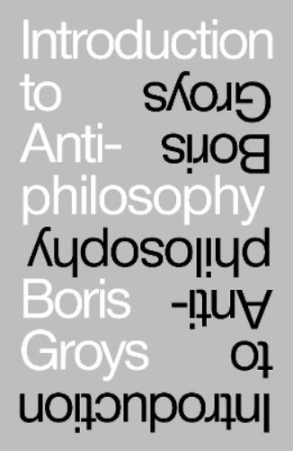 Introduction to Antiphilosophy