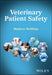 Veterinary Patient Safety