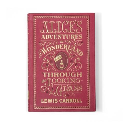 Alice's Adventures in Wonderland and Through the Looking-Glass