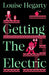 Getting the Electric