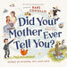 Did Your Mother Ever Tell You?