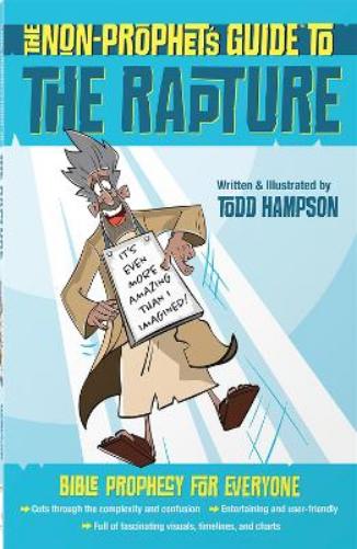 The Non-Prophet's Guide to the Rapture