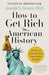 How to Get Rich in American History