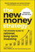 The New Money Strategy