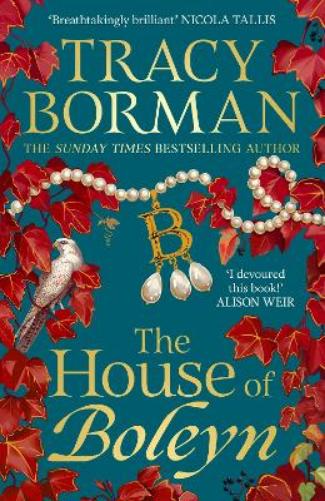 The House of Boleyn