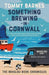 Something Brewing in Cornwall