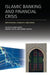 Islamic Banking and Financial Crisis