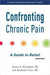 Confronting Chronic Pain