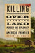 Killing Over Land