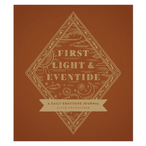 First Light and Eventide