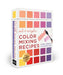 Oil & Acrylic Color Mixing Recipes