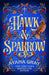 Hawk & Sparrow