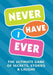 Never Have I Ever