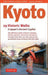 Kyoto, 29 Historic Walks in Japan's Ancient Capital