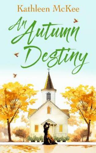 An Autumn Destiny
