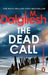The Dead Call