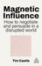 Magnetic Influence