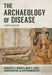 The Archaeology of Disease