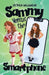 Sammy Versus the Smart Phone