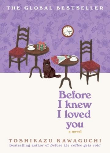 Before I Knew I Loved You