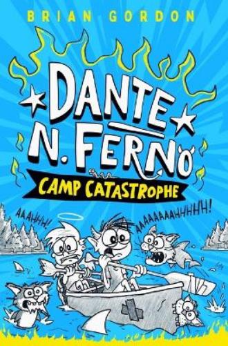 Dante N. Ferno: Camp Catastrophe