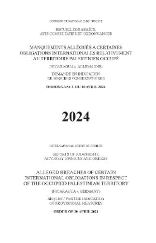 Alleged Breaches of Certain International Obligations in Respect of the Occupied Palestinian Territory (Nicaragua V. Germany)