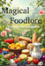 Magical Foodlore