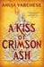 A Kiss of Crimson Ash