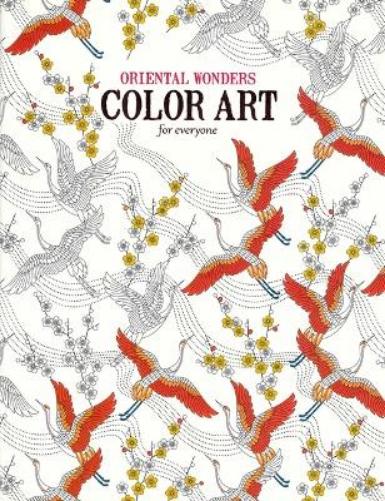 Oriental Wonders Color Art for Everyone