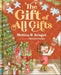 The Gift of All Gifts